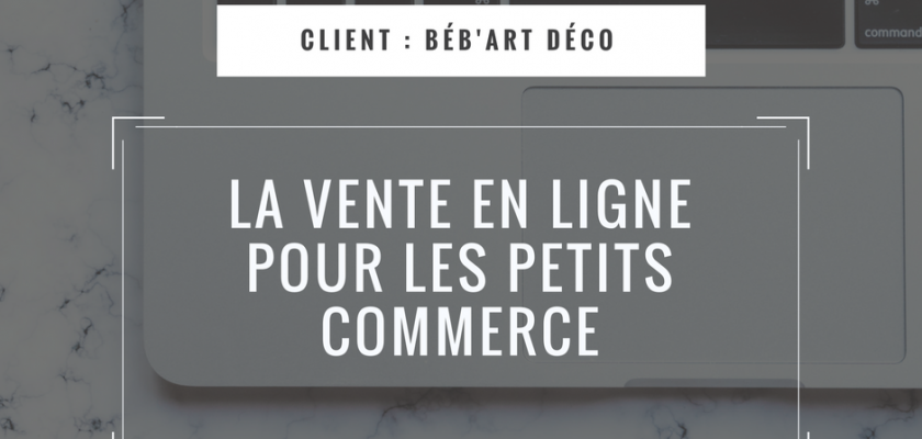 Un site de vente en ligne accessible aux petits commerces, c’est possible